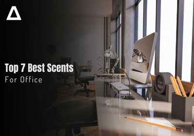 Top 7 Best Scents for Office